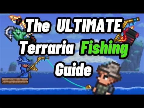 Terraria 1.4 Ultimate Fishing Guide .